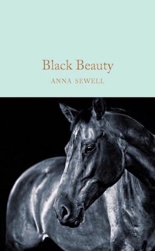 Macmillan Collector's Library: Black Beauty [Hardcover]