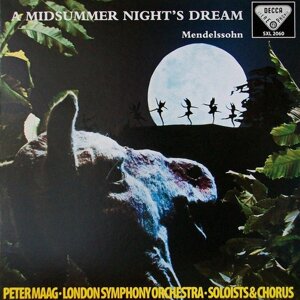 Mendelssohn, The London Symphony Orchestra, Peter Maag - A Midsummer Night's Dream (Vinyl)