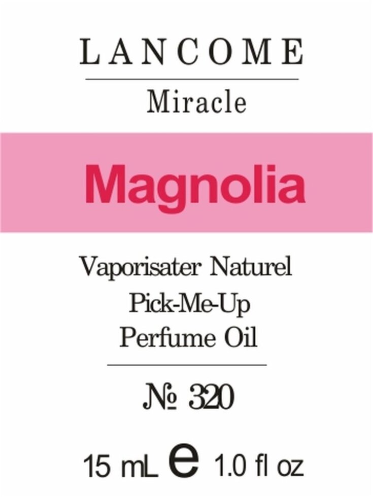 320 Miracle Lancome 15 мл від компанії Reni Parfum | Ameli | Наливна парфумерія | Парфумерні масла | Флакони - фото 1
