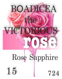 724 Rose Sapphire Boadicea the Victorious 50 мл
