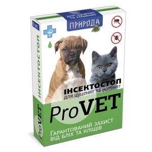 Інсектостоп ProVET 1уп. (6 піпеток * 0,5 мл) для кошенят і цуценят (інсектоакарицид)