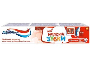 Зубна паста дитяча 50 мл (Мої молочні зубки/3-5 років) ТМ AQUAFRESH