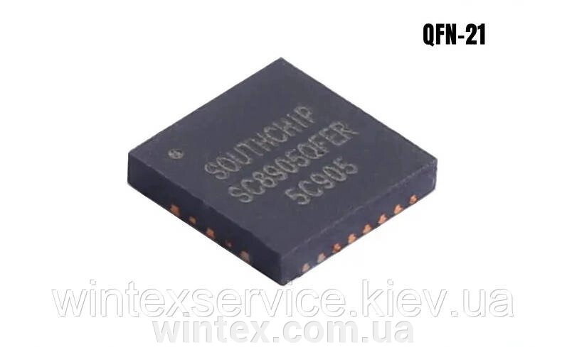 Мікросхема SC8905QFER sc8905 QFN-21 від компанії Сервісний центр WINTEX - фото 1