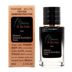 Тестер Maison Francis Kurkdjian L`Homme A La Rose - Selective Tester 60ml