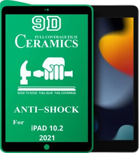 Захисна плівка Ceramics iPad 10.2 2021 (керамічна 9D)