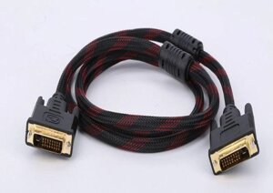 Кабель DVI — DVI 1.5 м в обплетенні, 2 ферити 6.5 мм товщина DVI-D 24+1