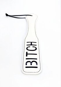 Шлепалка овальна з написом Bitch PADDLE, біла, 31,5 см в Дніпропетровській області от компании Интернет магазин Персик