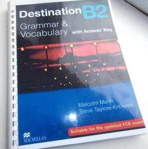 Destination B1, В2, С1-С2. Grammar and Vocabulary with answer key