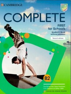 Complete First for Schools Second Edition Student's Book without Answers, Workbook with answers