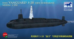 British SSBN Submarine HMS Vanguard SM-28 Збірна модель підводного човна у масштабі 1/350. BRONCO MODELS NB5014