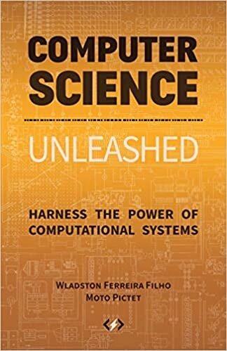 Computer Science Unleashed: Harness the Power of Computational Systems, Wladston Ferreira Filho від компанії Інтернет-магазин "Рідіт" - фото 1