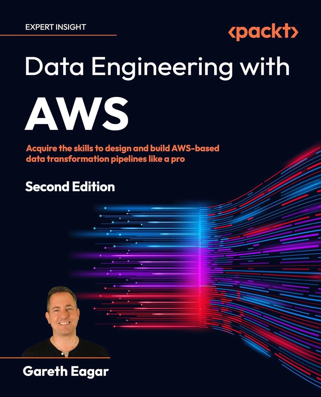 Data Engineering with AWS - Second Edition: Зображення шкіл до дизайну і будівництва AWS-базовані дані transformation від компанії Інтернет-магазин "Рідіт" - фото 1