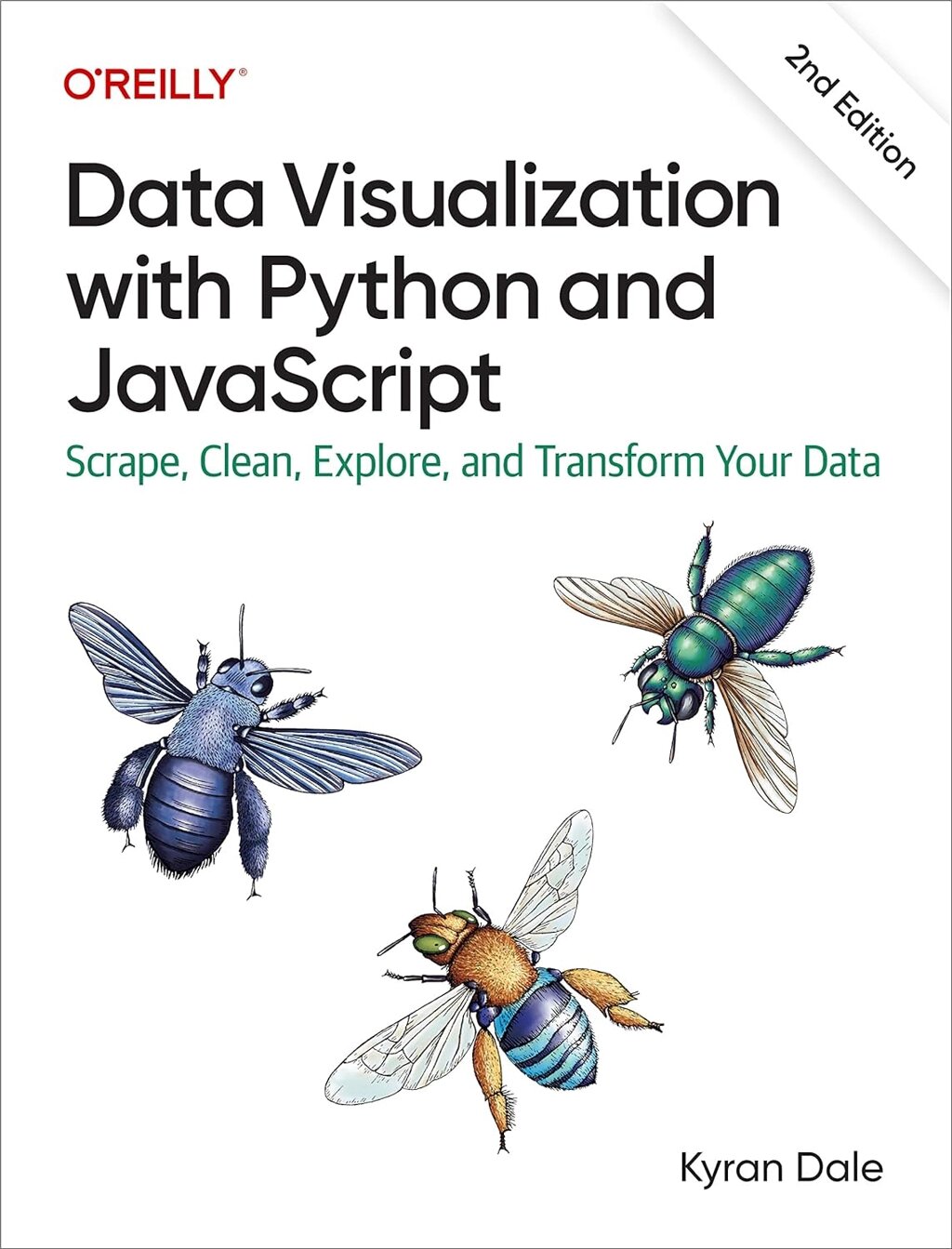 Data Visualization with Python and JavaScript: Scrape, Clean, Explore, і Transform Your Data 2nd Edition, Kyran Dale від компанії Інтернет-магазин "Рідіт" - фото 1