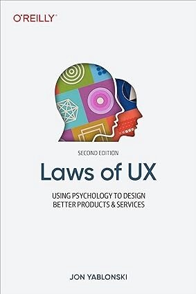 Laws of UX: За допомогою психології до дизайну Better Products & Services 2nd Edition, Jon Yablonski від компанії Інтернет-магазин "Рідіт" - фото 1