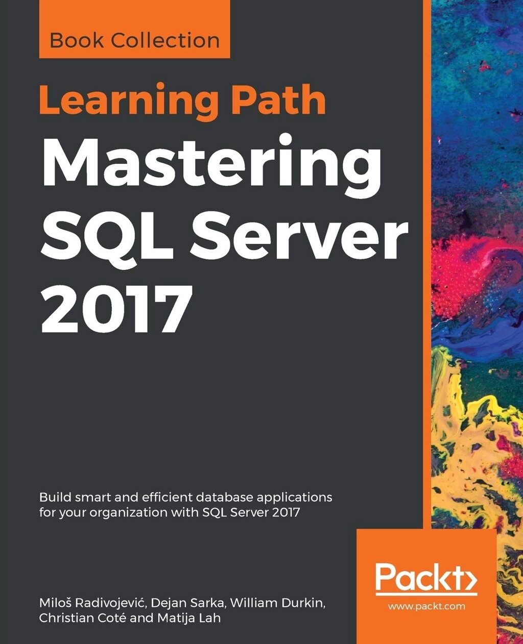 Mastering SQL Server 2017, Milos Radivojevic, Dejan Sarka, William Durkin, more від компанії Інтернет-магазин "Рідіт" - фото 1