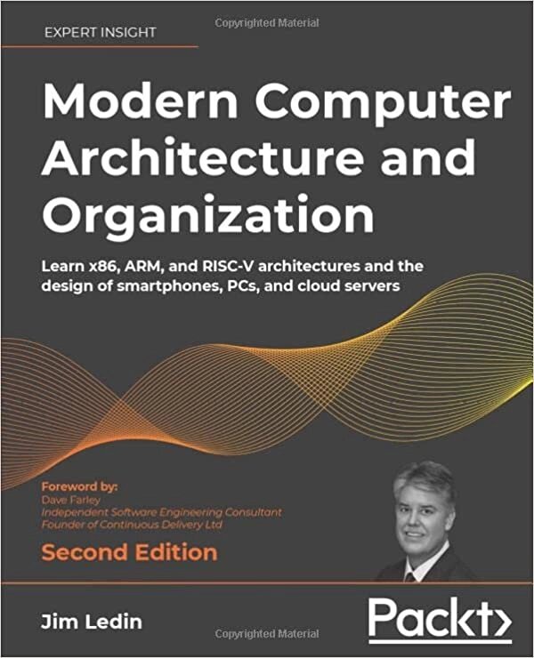 Modern Computer Architecture and Organization: Learn x86, ARM, and RISC-V architectures and the design of smartphones, від компанії Інтернет-магазин "Рідіт" - фото 1