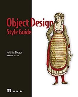 Object Design Style Guide: Powerful techniques для створення flexible, readable, і maintainable object-oriented code in  від компанії Інтернет-магазин "Рідіт" - фото 1