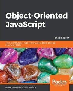 Object-Oriented JavaScript - Third Edition: Дослідження, що ви хочете, щоб дізнатися про object-oriented JavaScript