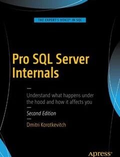 Pro SQL Server Internals 2nd ed. Edition Dmitri Korotkevitch від компанії Інтернет-магазин "Рідіт" - фото 1