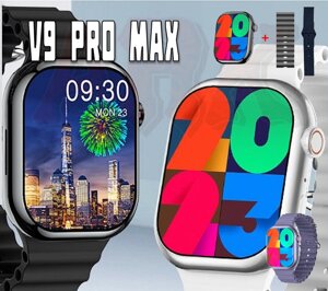 Наручний годинник Smart V9 PRO MAX 2 ремінці  | Smart-годинник пульсометр, знімний ремінець, будильник