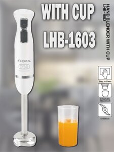 Заглибний блендер Hand Blender With Cup LHB-1603 250 Вт | Кухонний ручний міксер