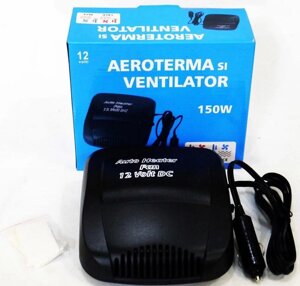 Автомобільний обігрівач-вентилятор Aeroterma si Ventilator, 150W | Обігрівач від прикурювача