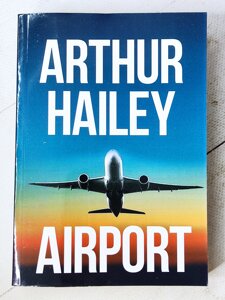 Артур Хейлі "Аеропорт" Arthur Hailey Airport (англ. мова)