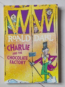 Роальд Дал "Чарлі та шоколадна фабрика" Roald Dahl "Charlie and the Chocolate Factory"