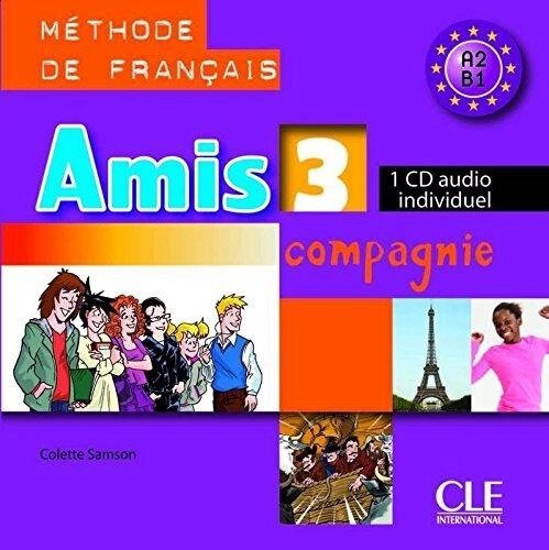 Amis et compagnie 3 CD audio individuelle від компанії Inozemna - фото 1