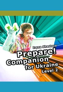 Cambridge English Prepare! Level 2 Companion for Ukraine