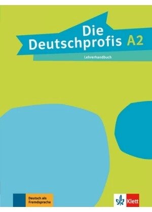 Die Deutschprofis A2. Lehrerhandbuch - Книга для вчителя від компанії Inozemna - фото 1