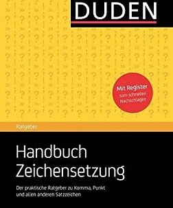 Duden Ratgeber - Handbuch Zeichensetzung: Der praktische Ratgeber zu Komma, Punkt und allen anderen від компанії Inozemna - фото 1