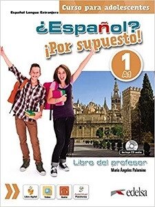 Espanol Por supuesto 1 (A1) Libro del profesor + CD 2019 ed. від компанії Inozemna - фото 1