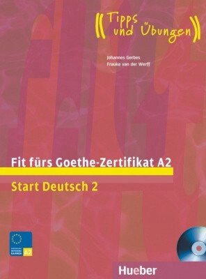 Fit furs Goethe-zertifikat A2 Start Deutsch 2 LB mit Audio CD від компанії Inozemna - фото 1