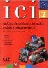 Ici 2 Cahier d exercices + CD від компанії Inozemna - фото 1