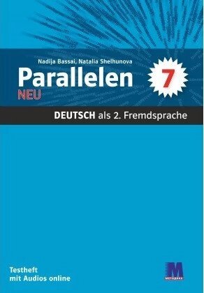 Parallelen 7 neu. Testheft - Тести для 7-го класу (3-й рік навчання, 2-й іноземний) від компанії Inozemna - фото 1