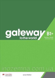 Gateway to the World for Ukraine B1+ Teacher's Book with Teacher's App