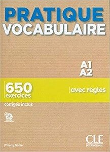 Pratique Vocabulaire A1/A2 Livre + corriges