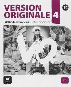 Version Originale 4 - Cahier d exercices + CD