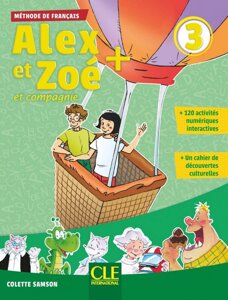 Alex et Zoe+ 3 Livre de l'élève + CD