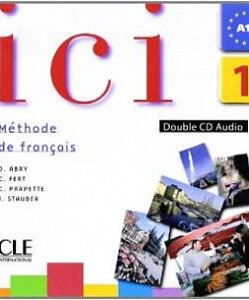 Ici 1 CD audio pour la classe