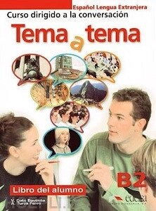 Tema a tema B2 Libro del alumno GRATUITA