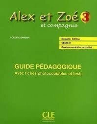 Alex et Zoe Nouvelle 3 Guide pedagogique