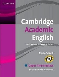 Cambridge Academic English B2 Upper Intermediate teacher's Book