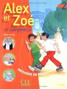 Alex et Zoe 2 Livre de L`eleve