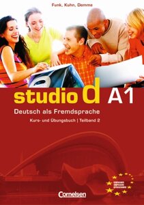 Studio d A1 Teil 2 (7-12) Kurs- und Ubungsbuch mit CD