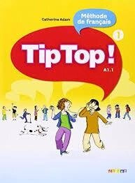 Tip Top 1 Livre eleve