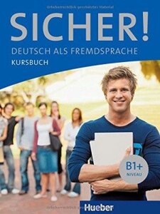 Sicher! B1+ Kursbuch