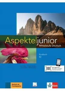 Aspekte junior. Kursbuch, B2 - Підручник