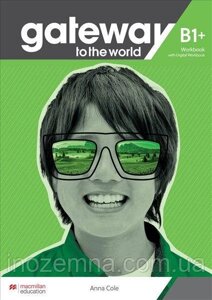 Gateway to the World for Ukraine B1+ Workbook with Digital Workbook